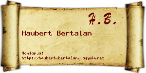 Haubert Bertalan névjegykártya